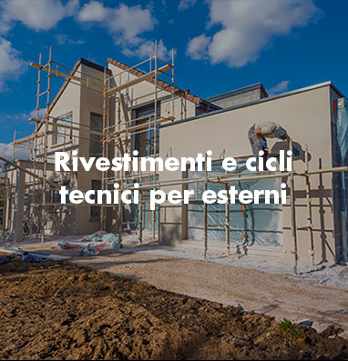 Rivestimenti e cicli tecnici per esterni